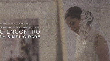 Βιντεογράφος Mariano Teocrito από Μπουένος Άιρες, Αργεντινή - O encontro da simplicidade, wedding