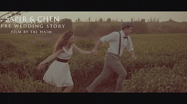 来自 特拉维夫, 以色列 的摄像师 Tal Haim - Sapir & Chen - Pre Wedding Story || Save The Date, engagement, musical video, wedding