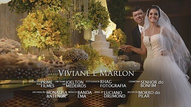 Видеограф Prime  Filmes, Коронел-Фабрисиану, Бразилия - Viviane e Marlon - Wedding Trailer, SDE, лавстори, свадьба