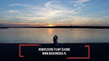 来自 罗兹, 波兰 的摄像师 Michumedia  produkcje filmowe - Nowoczesne Filmy Ślubne, engagement, reporting, wedding