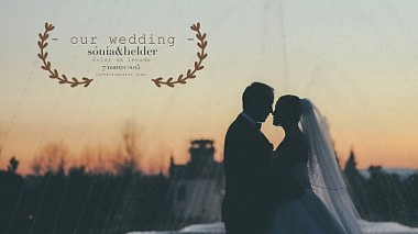 Filmowiec Moisés Soares z Amares, Portugalia - Sónia and Hélder SDE 7.03.15 #SolarDaLevada, SDE, wedding