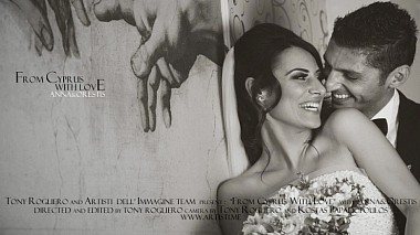 来自 萨罗尼加, 希腊 的摄像师 Tony  Rogliero - Anna&Orestis: From Cyprus with Love, backstage, engagement, wedding