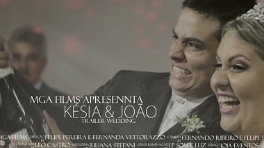 Відеограф mga Films, Курітіба, Бразилія - Trailer - Késia & João, wedding