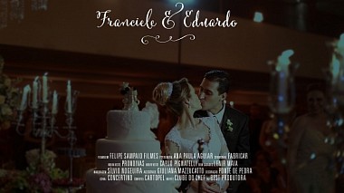 Видеограф Felipe Sampaio Filmes, Белу-Оризонти, Бразилия - Trailer - Franciele e Eduardo, свадьба
