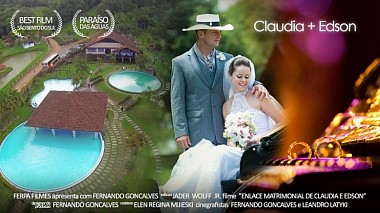 Videograf Fernando Gonçalves din alte, Brazilia - Ferpa Filmes - Highlights - Claudia e Edson - São Bento de Sul - Paraíso das Aguas - Pra Sonhar, logodna