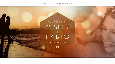 Βιντεογράφος Claudiney  Goltara από other, Βραζιλία - E-session Gisely e Fábio, engagement, wedding