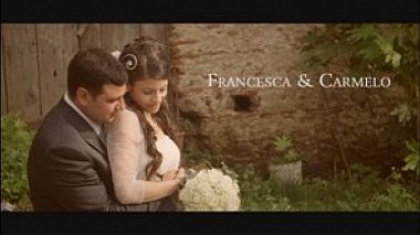 Відеограф Radius Wedding Film, Рим, Італія - Francesca & Carmelo, SDE
