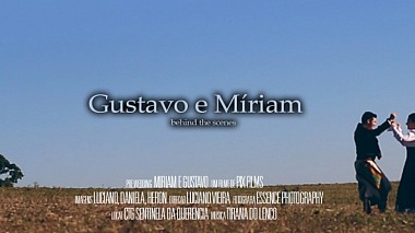 Videograf Luciano Vieira din alte, Brazilia - Behind The Scenes - Love Story Míriam e Gustavo, culise, logodna, umor