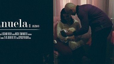 Filmowiec Luciano Vieira z inny, Brazylia - Manuela 1 Ano - Pix Films, anniversary, baby