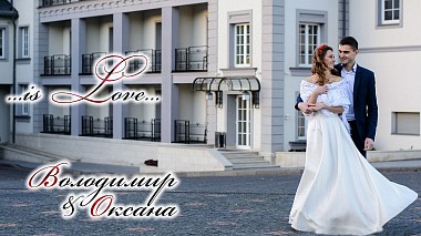 来自 利沃夫, 乌克兰 的摄像师 Nazar Nychvyd - Oksana + Volodymyr is love, advertising, erotic, musical video, wedding
