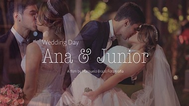 Видеограф Massuelo Brazil, другой, Бразилия - Wedding Day | Ana & Júnior, лавстори, приглашение, свадьба