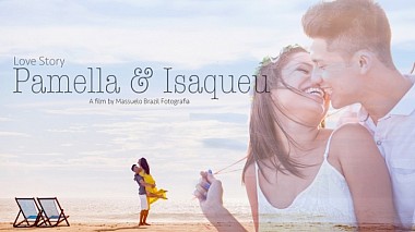 Videographer Massuelo Brazil from other, Brazil - Love Story Pamella e Isaqueu, engagement, wedding