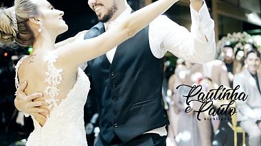来自 贝洛奥里藏特, 巴西 的摄像师 Infinity Filmes ® - Trailer | Paulinha + Paulo [Highlights], wedding