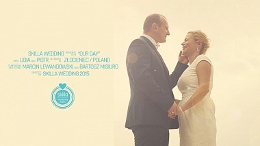 Відеограф Skilla Wedding Video, Познань, Польща - Lidia i Piotr // Skilla Wedding, event, reporting, wedding