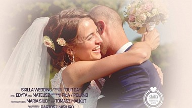 Видеограф Skilla Wedding Video, Познань, Польша - Edyta & Mateusz // Skilla Wedding, лавстори, репортаж, событие