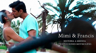 Filmowiec Movieclip Studio z Walencja, Hiszpania - Historia a Medida Francis&Mimi, wedding