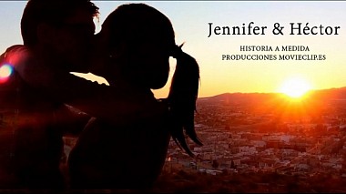 Відеограф Movieclip Studio, Валенсія, Іспанія - Historia a Medida Héctor&Jennifer, wedding