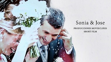 Видеограф Movieclip Studio, Валенсия, Испания - Shortfilm Sonia&Jose, свадьба