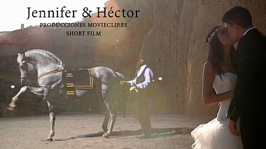Videograf Movieclip Studio din Valencia, Spania - ShortFilm Jennifer y Héctor, nunta