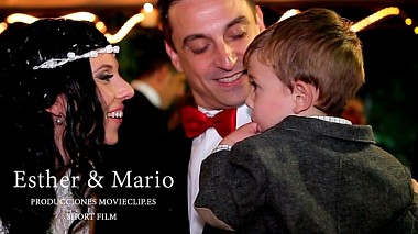 Видеограф Movieclip Studio, Валенсия, Испания - ShortFilm Esther & Mario, свадьба