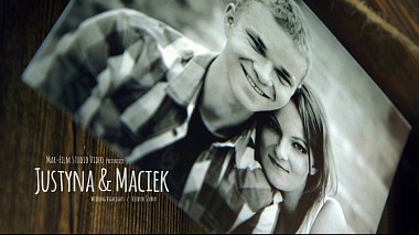 Видеограф MarFilm Studio, Люблин, Полша - Justyna & Maciek - Highlights, engagement, wedding