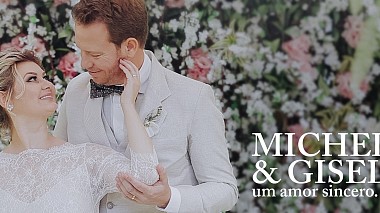 Відеограф Feito de Amor Filmes, Жуанвіль, Бразилія - Same day edit - Michel e Gisele // Um amor sincero, SDE, drone-video, engagement, event, wedding