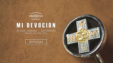 Lima, Peru'dan Edward Bolívar Films kameraman - Mi Devoción, raporlama
