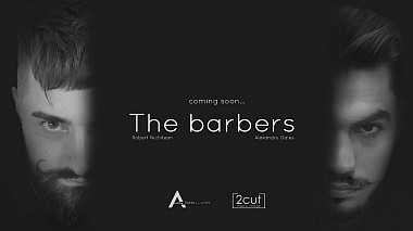 Видеограф Cosmin  Bolohan, Сучава, Румыния - ” The barbers “, репортаж