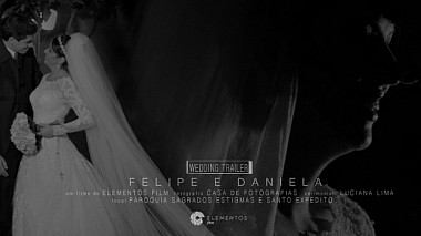 Видеограф sidiney satiro, Бразилия - Wedding Movie Trailer Felipe e Daniela, лавстори, свадьба, событие