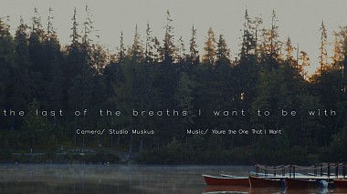 Videographer Tomasz Muskus from Rzeszow, Poland - To the last of the breaths I want to be with you…, event, showreel, wedding