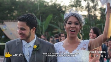 Відеограф Ateliê Vídeo, інший, Бразилія - wedding trailer | Érica + Marcos, wedding