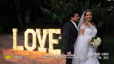 Videografo Ateliê Vídeo da altro, Brasile - wedding trailer | Viviane + Carlos, wedding
