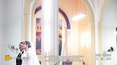 Videographer Ateliê Vídeo from other, Brazil - wedding trailer | Talita + Faustino, wedding