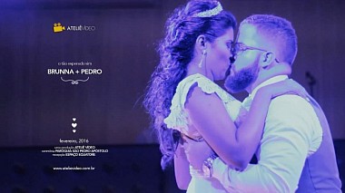 Видеограф Ateliê Vídeo, другой, Бразилия - wedding trailer | Brunna + Pedro, свадьба