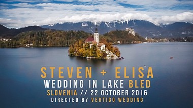 Видеограф Vertigo Wedding, Флоренция, Италия - Steven + Elisa. Lake Bled, Slovenia, аэросъёмка, свадьба