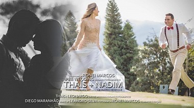 Видеограф Ronei Marcos, Ipatinga, Бразилия - Thais e Leonardo | Pré-Wedding, свадьба