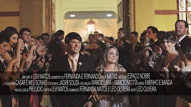 Videographer Levi  Matos from other, Brazílie - Fernanda e Fernando, wedding