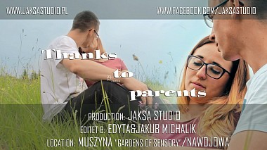 Видеограф JAKSA STUDIO, Краков, Польша - Joanna&Janusz | Podziękowania dla rodziców | Thanks to parents |, лавстори, свадьба, событие, шоурил