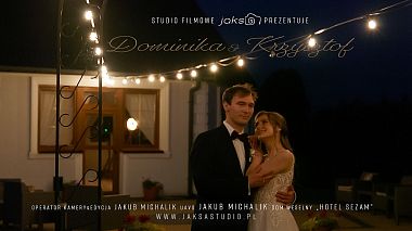 Videographer JAKSA STUDIO đến từ Dominika&Krzysztof | Teledysk Ślubny | Wedding Story, drone-video, event, musical video, reporting, wedding