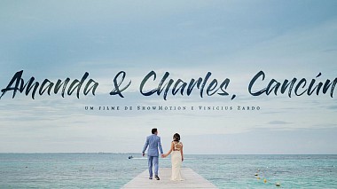 Видеограф ShowMotion  by Raphaell Roos, Порто Алегре, Бразилия - Amanda & Charles, Wedding in Cancún, engagement, wedding