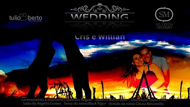 Видеограф tulio berto, Бразилия - Cris e Wilian, свадьба