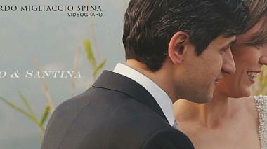 Videographer Bernardo Migliaccio Spina from Reggio di Calabria, Itálie - FILIPPO E SANTINA, wedding