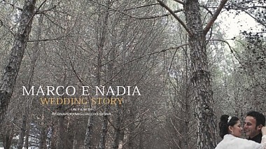 来自 雷焦卡拉布里亚, 意大利 的摄像师 Bernardo Migliaccio Spina - Marco e Nadia, wedding