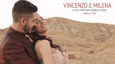 Видеограф Bernardo Migliaccio Spina, Реджо-Калабрия, Италия - Vincenzo e Milena, свадьба