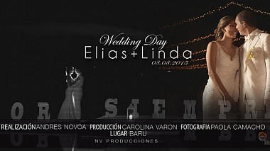 Videographer Andres David - Nv Producciones đến từ Elias+Linda Film Wedding, engagement, wedding