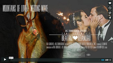 Видеограф Rafa Gonçalves, Сао Пауло, Бразилия - Beatriz & Leandro - SDE - Mountains of love - wedding movie, SDE, drone-video, wedding