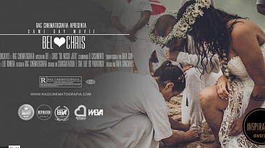 Видеограф Rafa Gonçalves, Сан-Паулу, Бразилия - Bel & Chris - Do Nosso Jeito. SDE wedding movie., SDE, аэросъёмка, свадьба