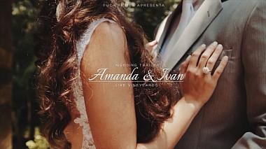 Відеограф Fuca Filmes, Сан-Паулу, Бразилія - Amanda e Ivan "Like Vineyeards", wedding