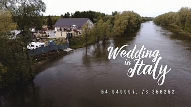 Videograf Artem Dubrovets din Omsk, Rusia - Wedding in Italy, filmare cu drona, nunta