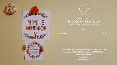 Βιντεογράφος Biagio sivilla από Μπάρι, Ιταλία - Domenico e Mimì 11-9-17 SDE, SDE
